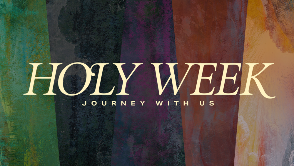 Holy Week 2026
